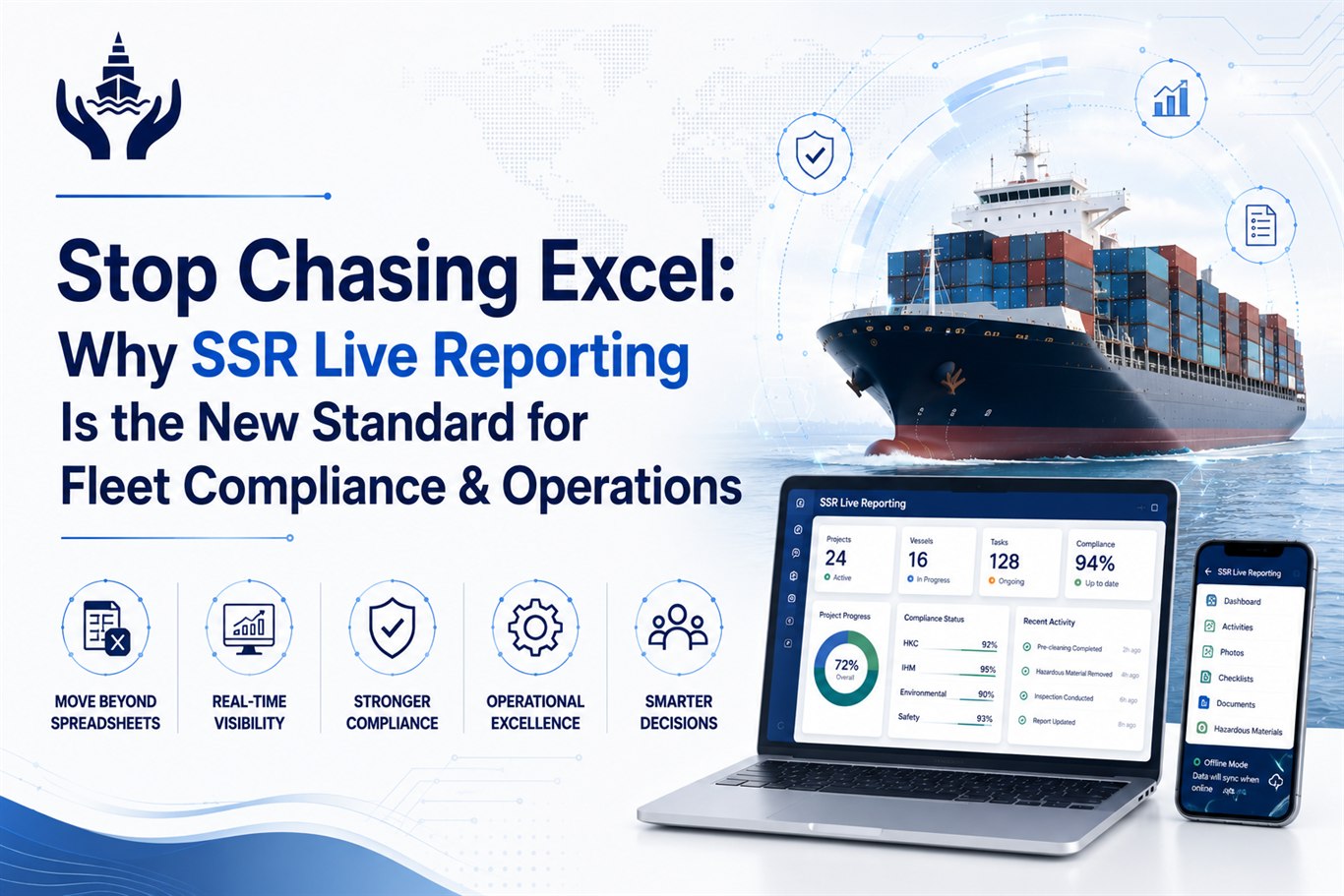Stop Chasing Excel: Why SSR Live Reporting Is the New Standard for Fleet Compliance & Operations - Varuna Sentinels BV